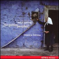 Veljo Tormis: Forgotten Peoples von Musica Intima