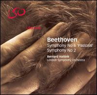 Beethoven: Symphony No. 6 "Pastoral"; Symphony No. 2 von London Symphony Orchestra