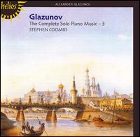 Glazunov: The Complete Piano Music, Vol. 3 von Stephen Coombs