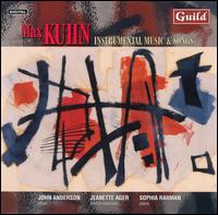 Max Kuhn: Instrumental Music & Songs von Various Artists