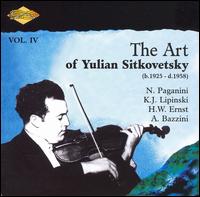 The Art of Yulian Sitkovetsky, Vol. 4 von Julian Sitkovetsky