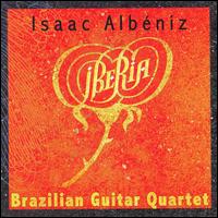 Isaac Albéniz: Iberia von Brazilian Guitar Quartet