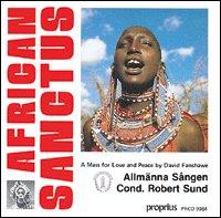 David Fanshawe: African Sanctus von Robert Sund