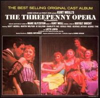 The Threepenny Opera [1954 Off-Broadway Revival Cast] von Original 1954 Off-Broadway