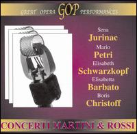 Concerti Martini & Rossi: Jurinac, Petri, Schwarzkopf, Barbato, Christoff von Various Artists