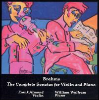 Brahms: The Complete Sonatas for Violin and Piano von Frank Almond