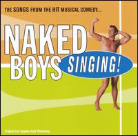 Naked Boys Singing [Original Cast] [Bonus Tracks] von Original Cast Recording