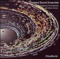 Cloudburst von Outward Sound Ensemble