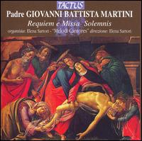 Martini: Requiem e Missa Solemnis von Elena Sartori