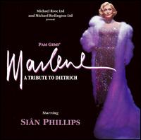 Marlene: A Tribute to Dietrich von Siân Phillips