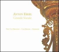 Anton Eberl: Grande Sonate von Trio Van Bruggen-Van Hengel-Veenhoff