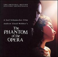 The Phantom of the Opera [Original Motion Picture Soundtrack] von Various Artists