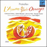 Prokofiev: L'Amour des Trois Oranges von Kent Nagano