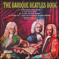 The Baroque Beatles Book von Joshua Rifkin