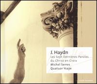 J. Haydn: Les Sept Dernières Paroles du Christ en Croix von Michel Serres