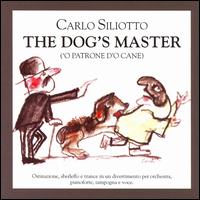 Carlo Siliotto: The Dog's Master ('O Patrone d'o Cane) von Carlo Siliotto