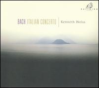 Bach: Italian Concerto von Kenneth Weiss