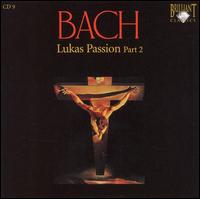 Bach: Lukas Passion, Part 2 von Balinger Kantorei