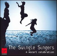 A Cappella Amadeus: A Mozart Celebration [Virgin Classics] von The Swingle Singers