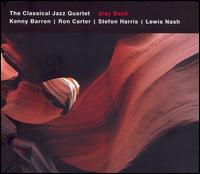 The Classical Jazz Quartet Play Bach von Classical Jazz Quartet