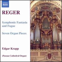 Reger: Organ Works, Vol. 7 von Edgar Krapp