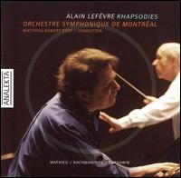 Rhapsodies von Alain Lefèvre