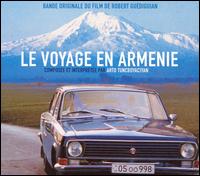 Le Voyage en Armenie [Original Soundtrack] von Arto Tuncboyaciyan