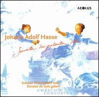 Johann Adolf Hasse: Sonatas of the Galant Time von Umbach & Consorten