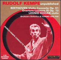 Beethoven: Violin Concerto, Op. 61; Overture Leonore III, Op. 72 von Rudolf Kempe