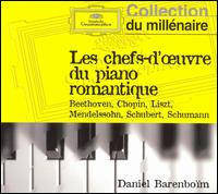 Les chefs-d'œuvre du piano romantique von Daniel Barenboim