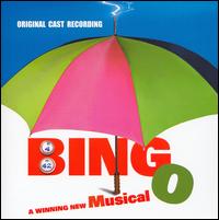 Bingo [Original Cast Recording] von Various Artists