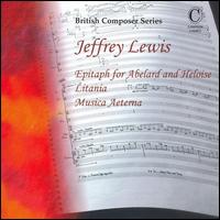 Jeffrey Lewis: Epitaph for Abelard & Heloise; Litania; Musica Aeterna von Various Artists