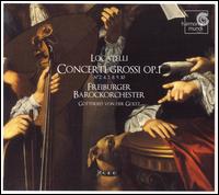 Locatelli: Concerti grossi, Op. 1 von Freiburg Baroque Orchestra