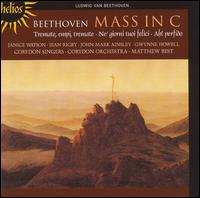 Beethoven: Mass in C; Tremate, empi, tremate; Ne' giorni tuoi felici; Ah! perfido von Matthew Best