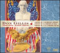 Don Gillis: An American Symphony; A Symphony of Faith; A Symphony for Fun [Hybrid SACD] von Ian Hobson