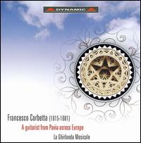 Francesco Corbetta: A Guitarist from Pavia across Europe von Ghirlanda Mosicale