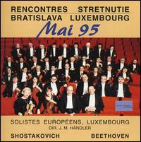 Rencontres Stretnutie, Mai '95 von Solistes Europeens Luxembourg