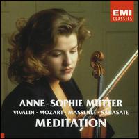 Meditation von Anne-Sophie Mutter