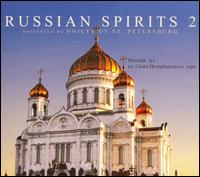 Russian Spirits, Vol. 2 von Voices of St. Petersburg