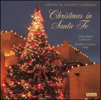 Christmas in Santa Fe von Santa Fe Desert Chorale