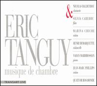 Eric Tanguy: Musique de Chambre von Quatuor Rosamonde