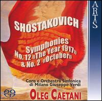 Shostakovich: Symphonies No. 12 "The Year 1917" & No. 2 "October" [Hybrid SACD] von Oleg Caetani