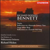 Richard Rodney Bennett: Orchestral Works, Vol. 1 von Richard Hickox