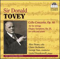 Sir Donald Tovey: Cello Concerto Op. 40 von Alice Neary