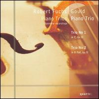 Robert Fuchs: Piano Trios von Gould Piano Trio