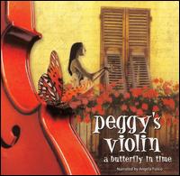 Peggy's Violin, a Butterfly in Time von Peggy Hills