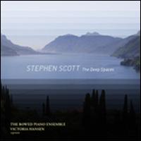 Stephen Scott: The Deep Spaces von Bowed Piano Ensemble