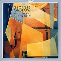 Georges Onslow: String Quartets, Vol. 3 von Mandelring Quartet