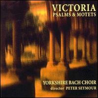 Victoria Psalms & Motets von Peter Seymour