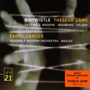 Birtwistle: Theseus Game, Earth Dances von Pierre Boulez